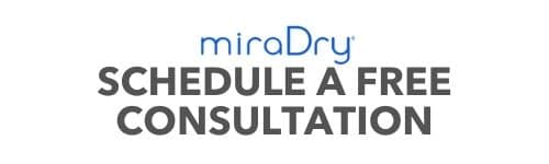 MiraDry Schedule a free consultaaton.